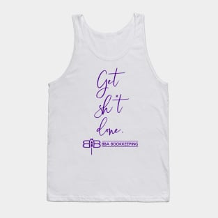 BBA Get Sh*t Done Tank Top